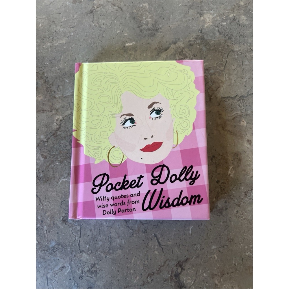 Pocket Dolly Wisdom by Dolly Parton Mini Book